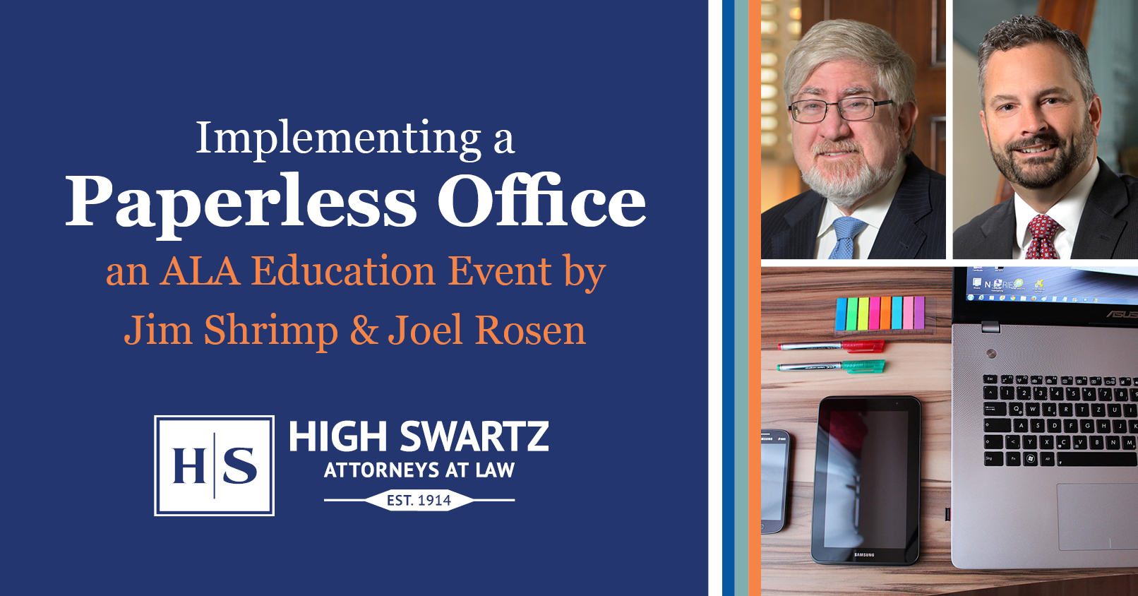 paperless office cle by high swartz law firm