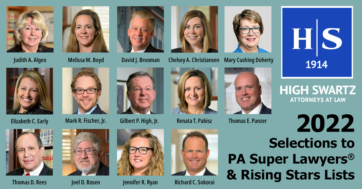 list of 2022 super lawyers and rising star attorneys at high swartz in southeastern Pennsylvania